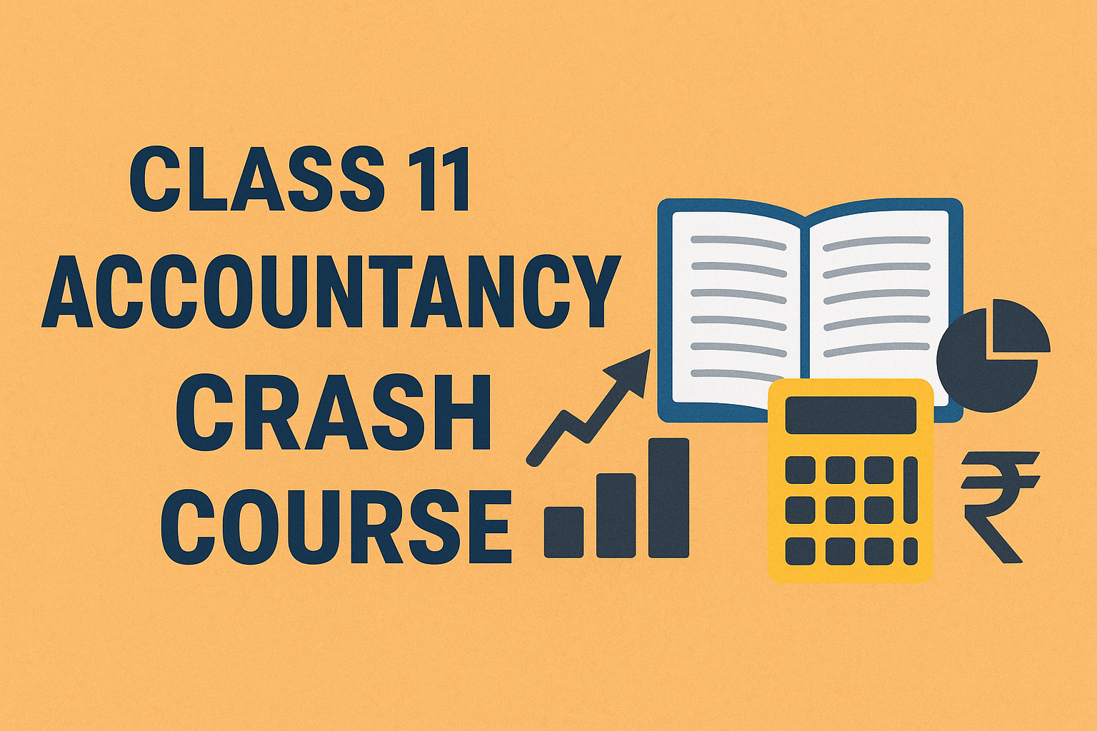Class 11 Crash Course